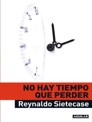 cover image of No hay tiempo que perder